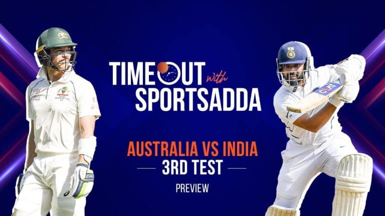 Timeout with SportsAdda EP3: First Test of 2021 for Team India