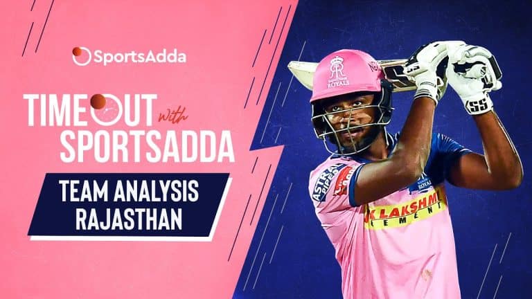Can Rajasthan find the right royals to unearth lost glory? | Sanju Samson | Timeout with SportsAdda