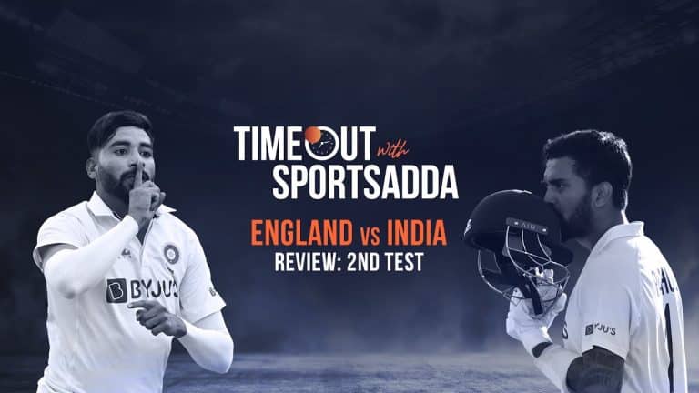 Kohli’s brigade outshine England at Lord’s | England v India 2nd Test | Timeout with SportsAdda