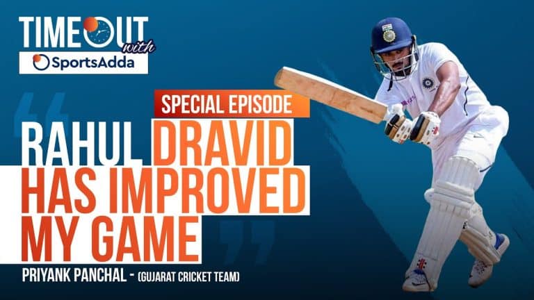 Rahul Dravid helped me stay motivated&#8217;: Priyank Panchal | Timeout with SportsAdda