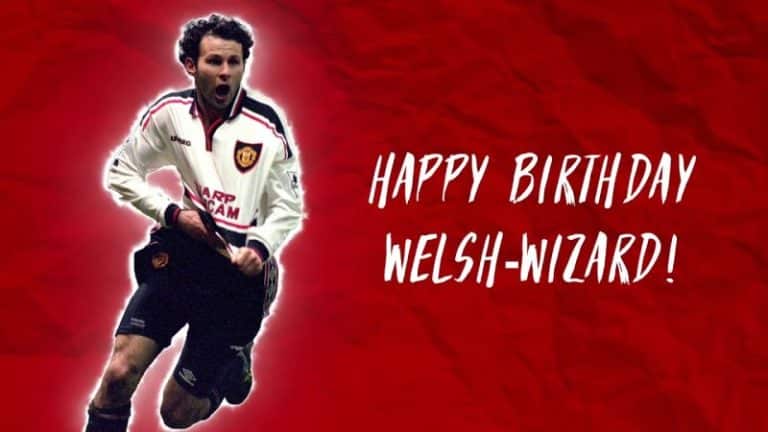 Happy Birthday Welsh Wizard Ryan Giggs!
