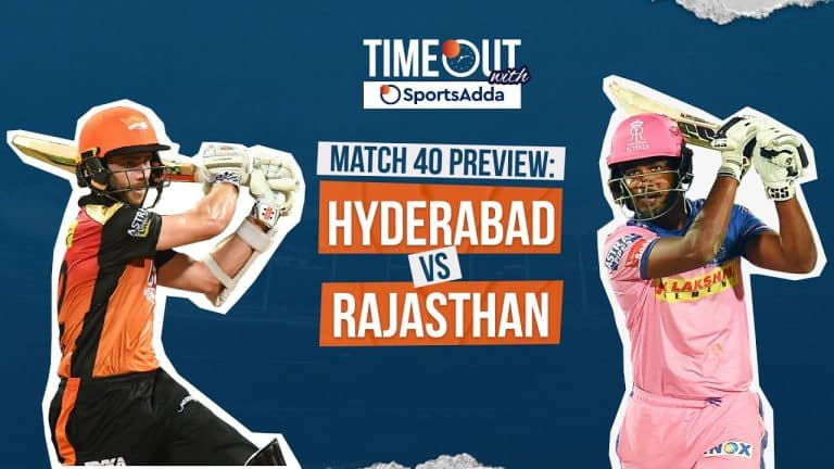 Timeout with SportsAdda | Match 40 | Hyderabad vs Rajasthan – battle of backbenchers
