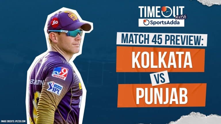 Timeout with SportsAdda | Match 45 | Kolkata vs Punjab – Can Morgan take Kolkata closer to playoffs?