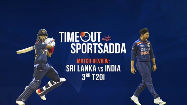 Timeout with SportsAdda | Sri Lanka vs India: 3rd T20I Review