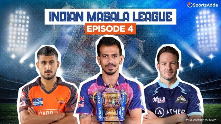 Indian Masala League | Episode 4 | SportsAdda | Chahal • Buttler • Faf • Umran Malik • Hardik Pandya
